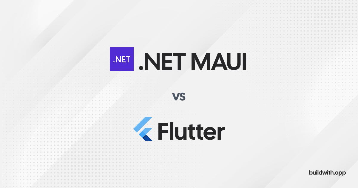 Compare MAUI vs Flutter • BuildWith.app
